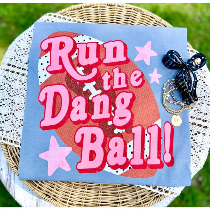 RUN THE DANG BALL (ADULTS)